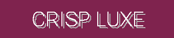 Crisp Luxe | Seasonal Picks, Fashion Essentials & Luxury Accessories